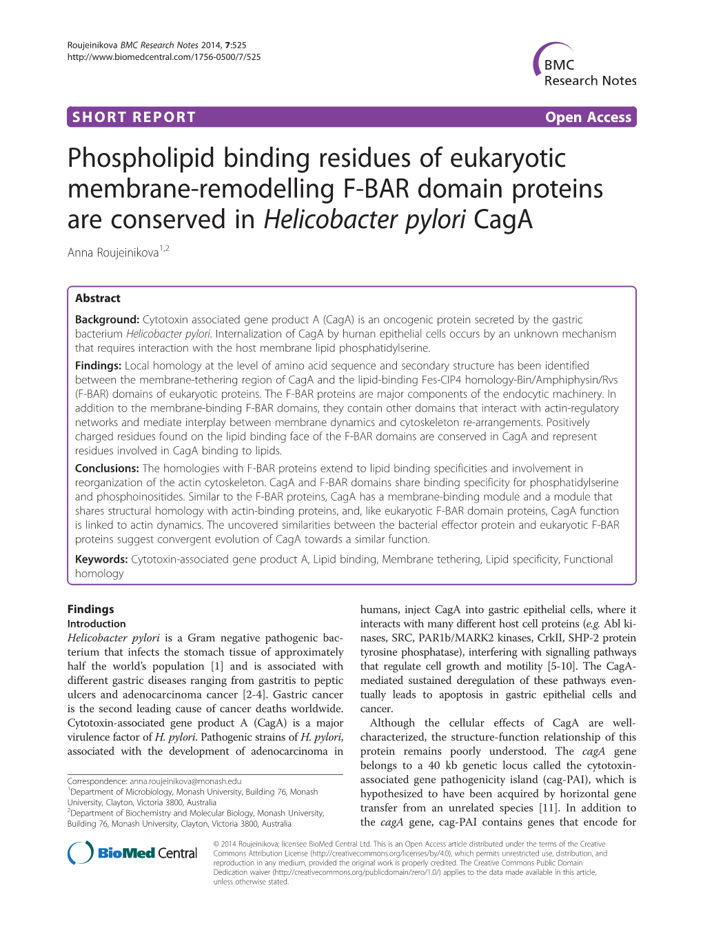 Phospholipid Binding Residues of Eukaryotic Membrane-Remodelling F-BAR Domain Proteins Are Conserved in Helicobacter Pylori Caga Anna Roujeinikova1,2