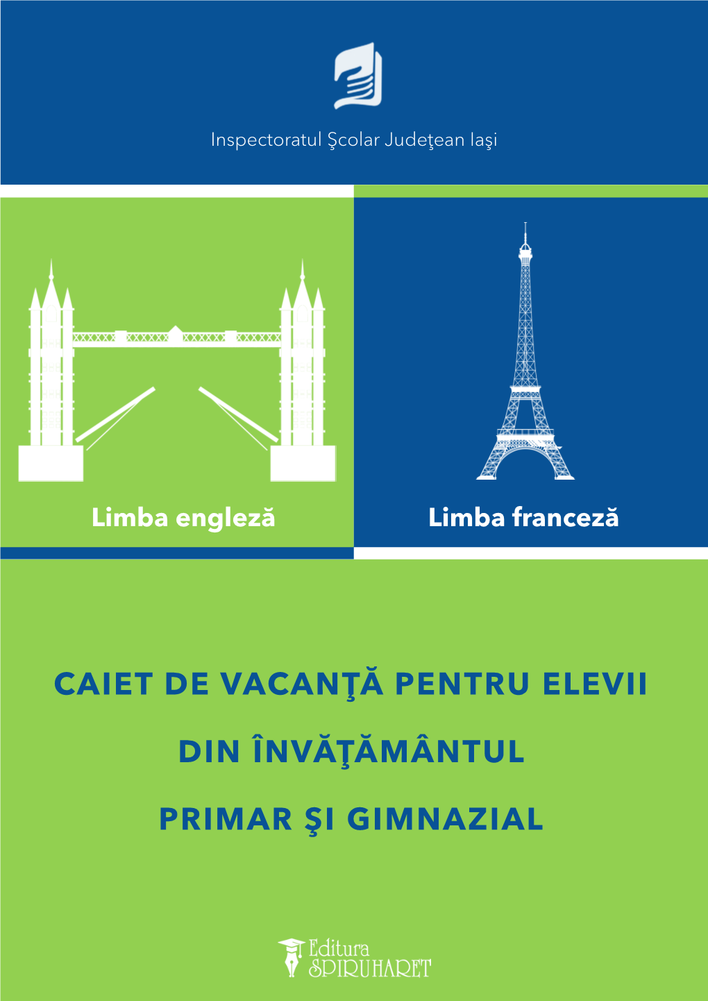 Caiet De Vacanţă Pentru Elevii Din Învăţământul Primar Şi Gimnazial