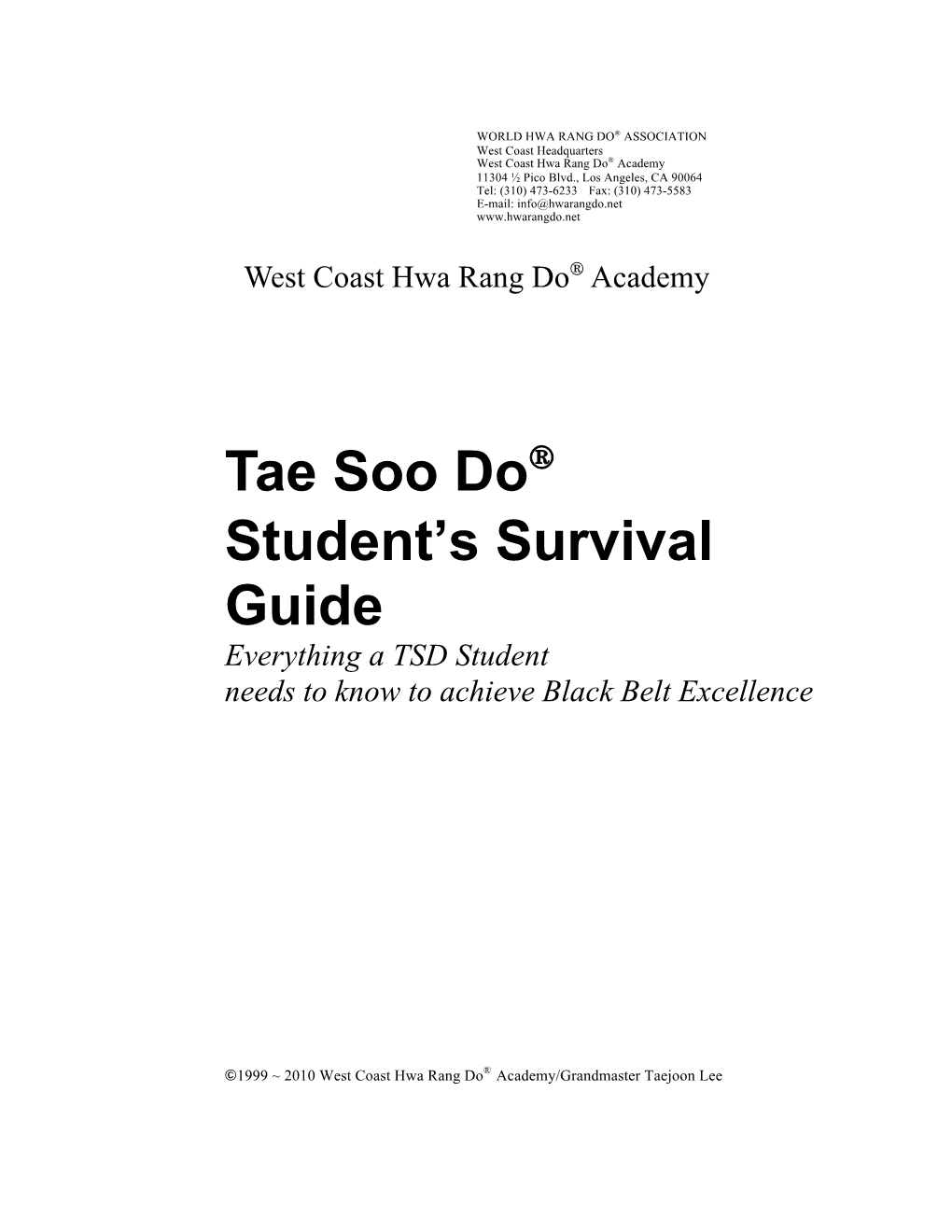 Tae Soo Do Student's Survival Guide