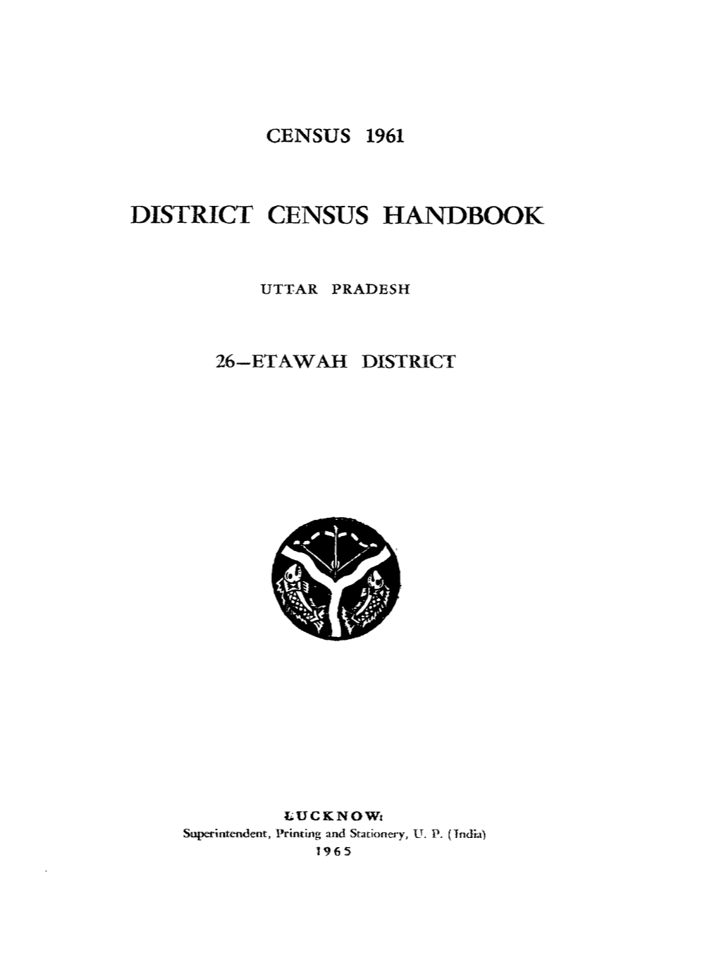 District Census Handbook, 26-Etawah, Uttar Pradesh