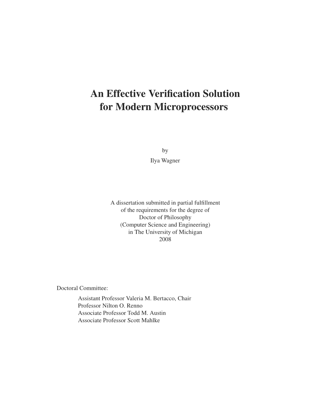 An Effective Verification Solution for Modern Microprocessors