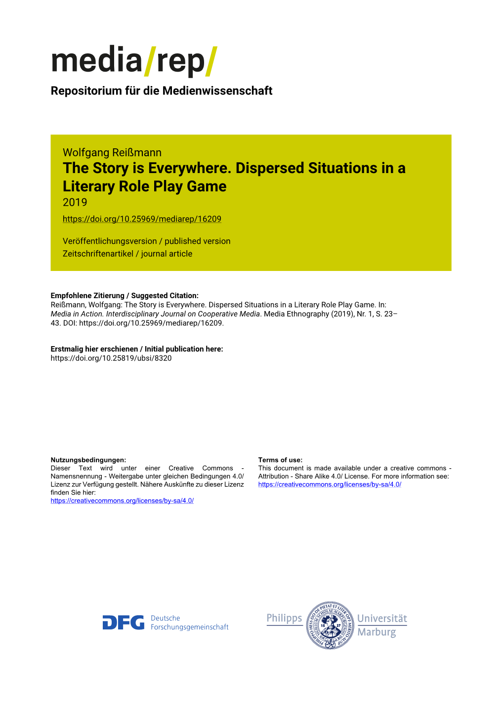 The Story Is Everywhere. Dispersed Situations in a Literary Role Play Game 2019