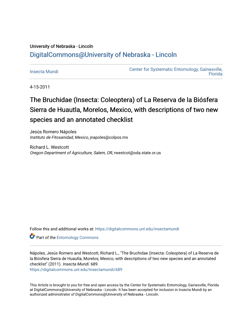 The Bruchidae (Insecta: Coleoptera) of La Reserva De La Biósfera Sierra De Huautla, Morelos, Mexico, with Descriptions of Two New Species and an Annotated Checklist