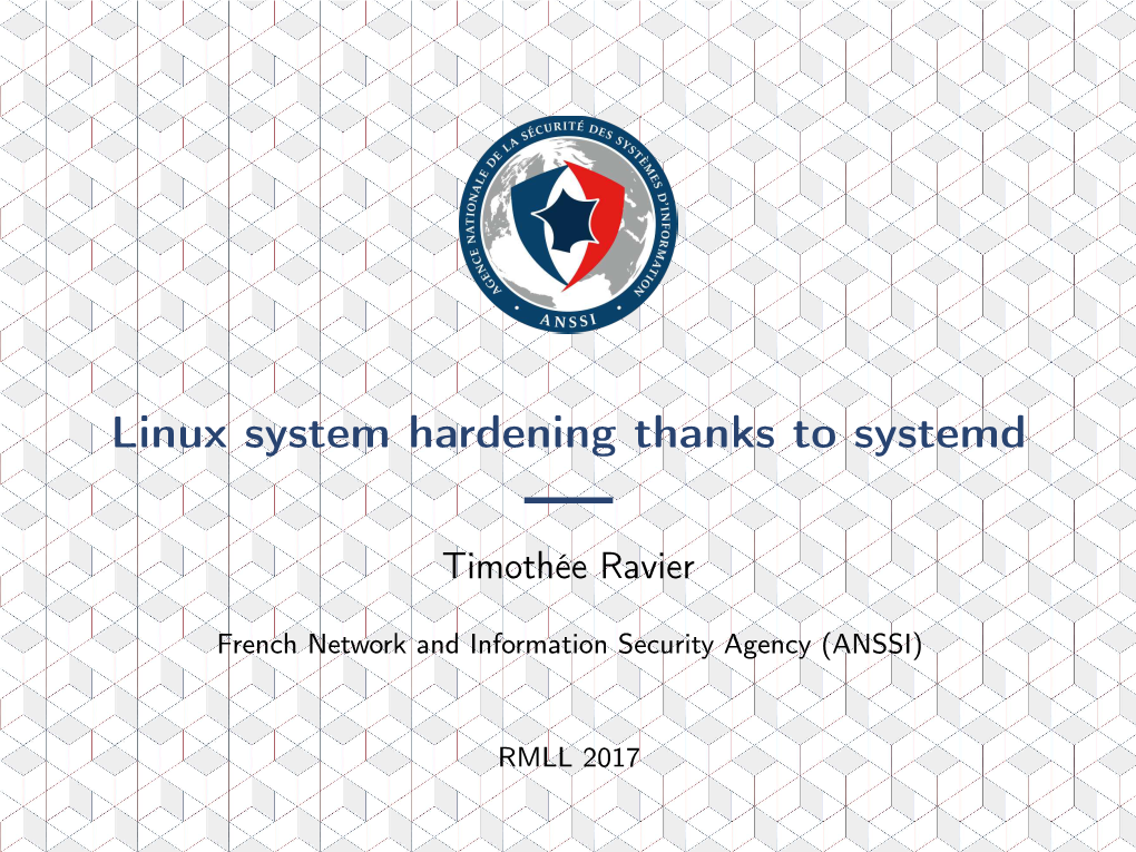 Linux System Hardening Thanks to Systemd