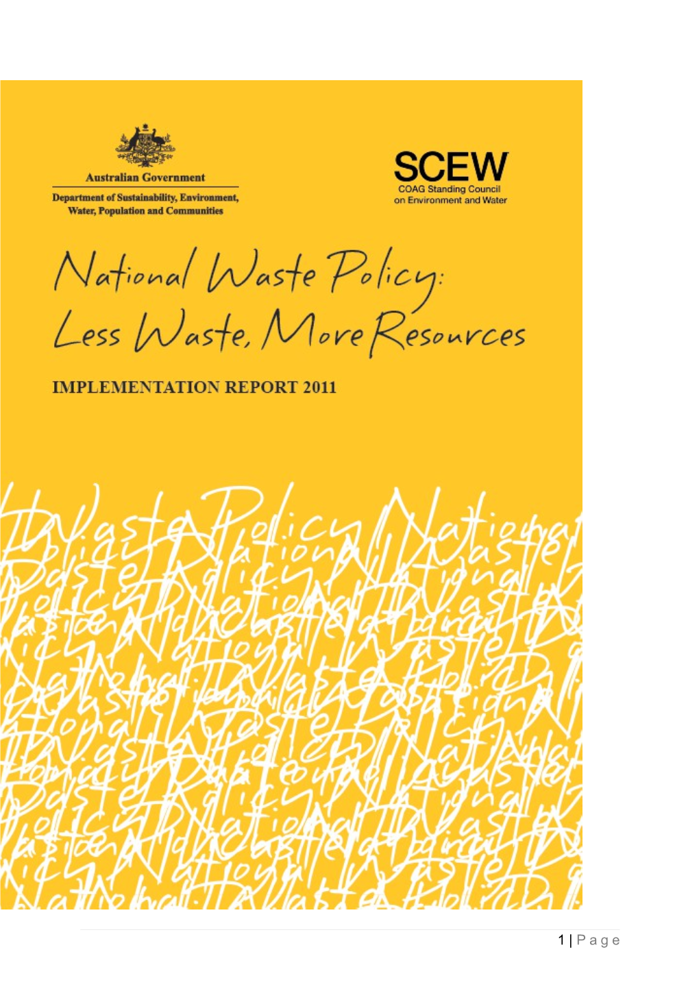 Implementation Report 2011 - National Waste Policy: Less Waste, More Resources
