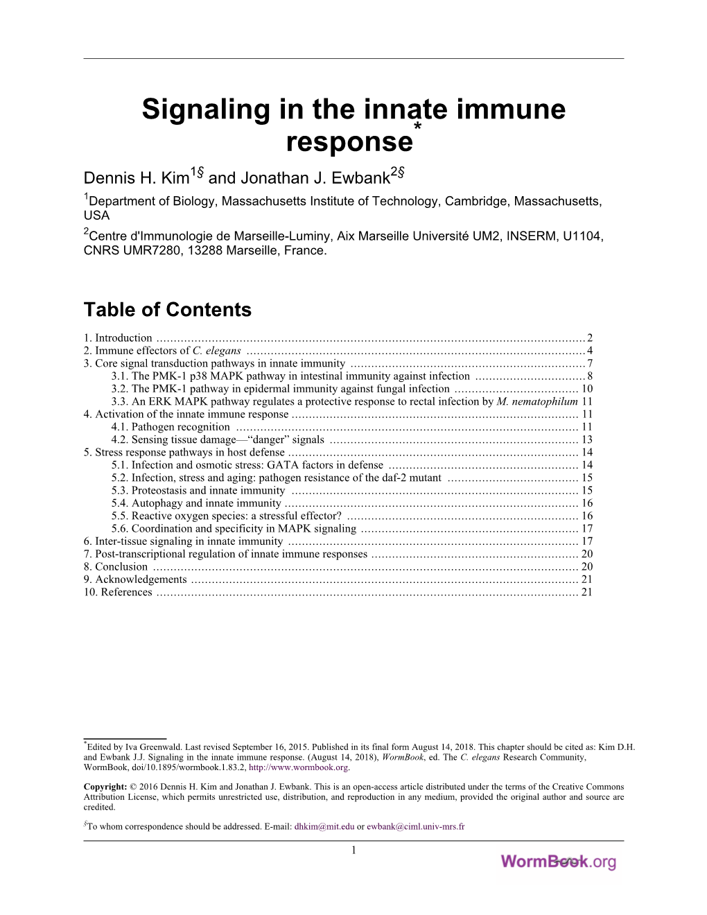 Signaling in the Innate Immune Response* Dennis H
