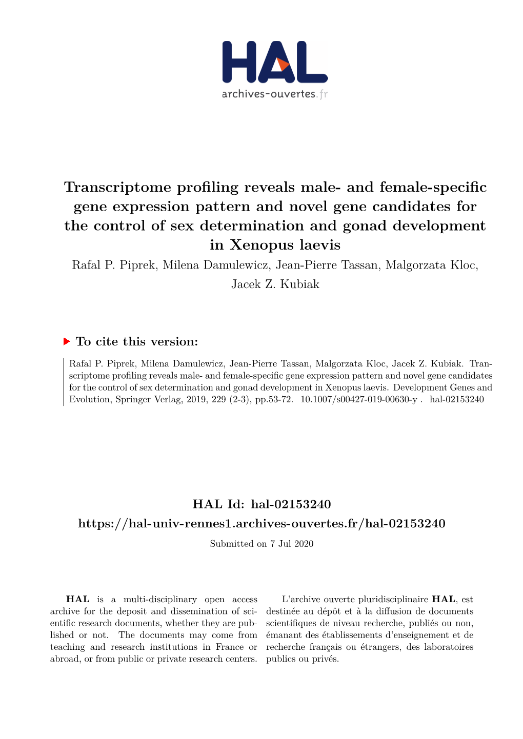 And Female-Specific Gene Expression Pattern and Novel Gene Candidates for the Control of Sex Determination and Gonad Development in Xenopus Laevis Rafal P