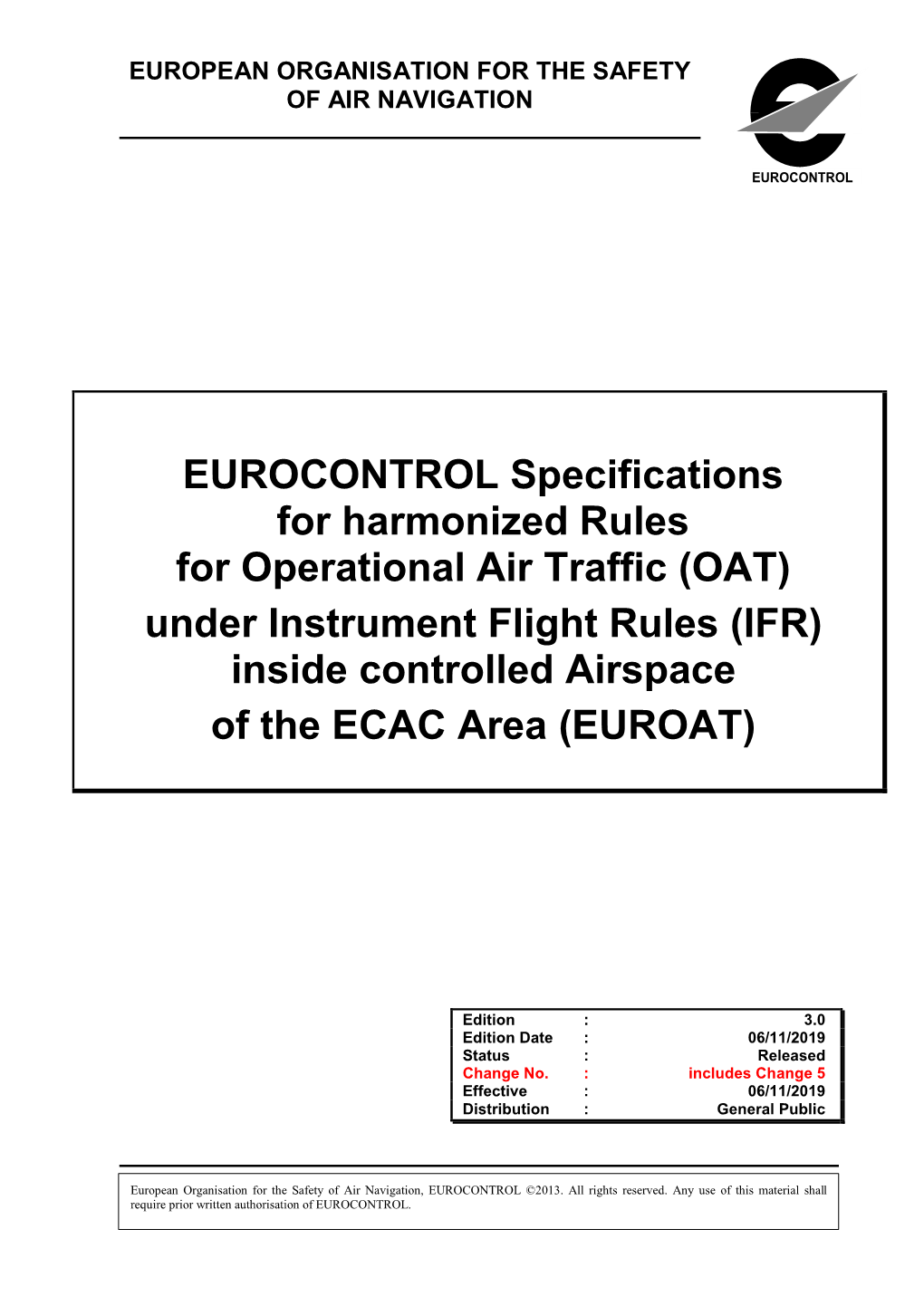 OAT) Under Instrument Flight Rules (IFR) Inside Controlled Airspace of the ECAC Area (EUROAT