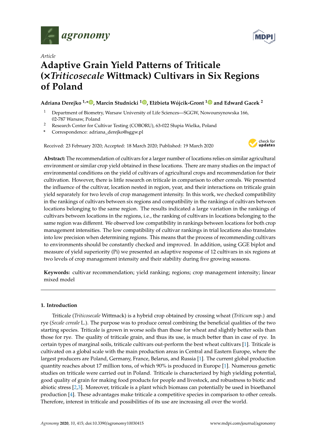 Adaptive Grain Yield Patterns of Triticale (×Triticosecale Wittmack) Cultivars in Six Regions of Poland