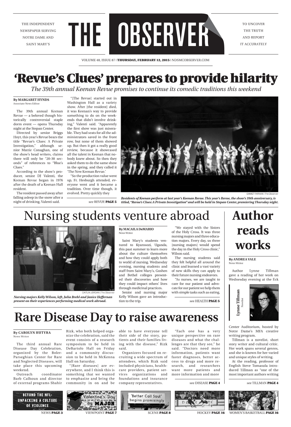 'Revue's Clues' Prepares to Provide Hilarity Nursing Students Venture Abroad Rare Disease Day to Raise Awareness Author Re