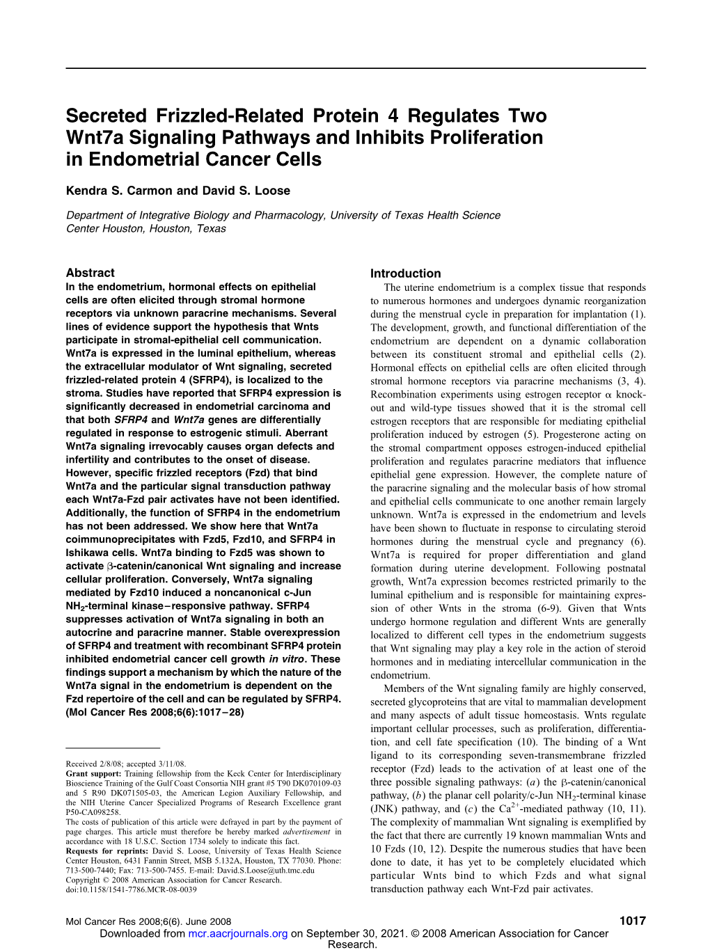 Secreted Frizzled-Related Protein 4 Regulates Two Wnt7a Signaling Pathways and Inhibits Proliferation in Endometrial Cancer Cells