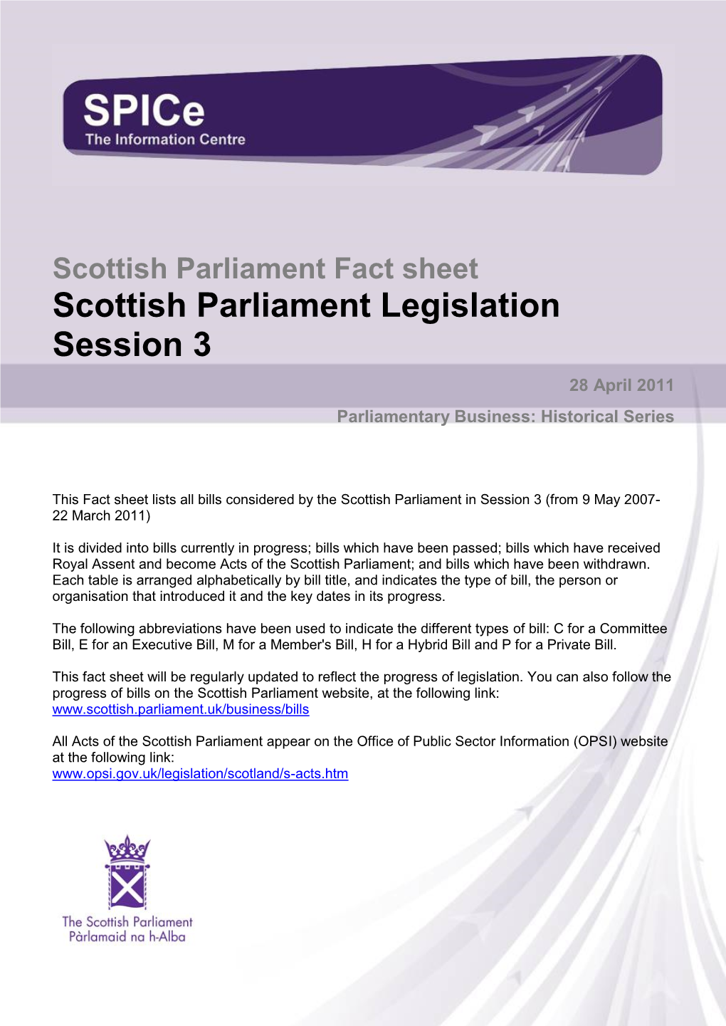 Legislation Session 3 28 April 2011 Parliamentary Business: Historical Series