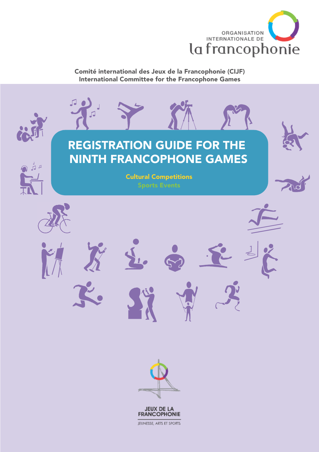 Registration Guide for the Ninth Francophone Games