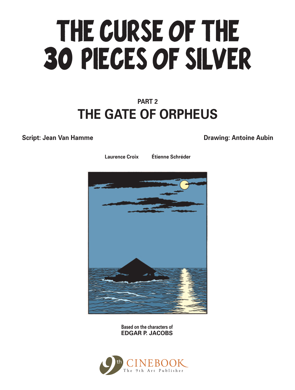 The Curse of the 30 Pieces of Silver