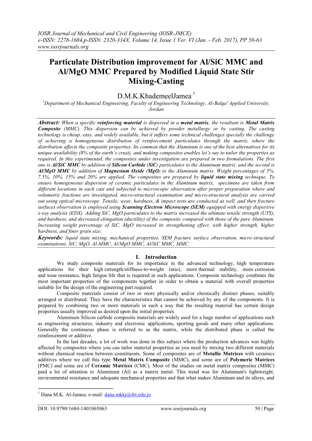 Particulate Distribution Improvement for Al/Sic MMC and Al/Mgo MMC Prepared by Modified Liquid State Stir Mixing-Casting