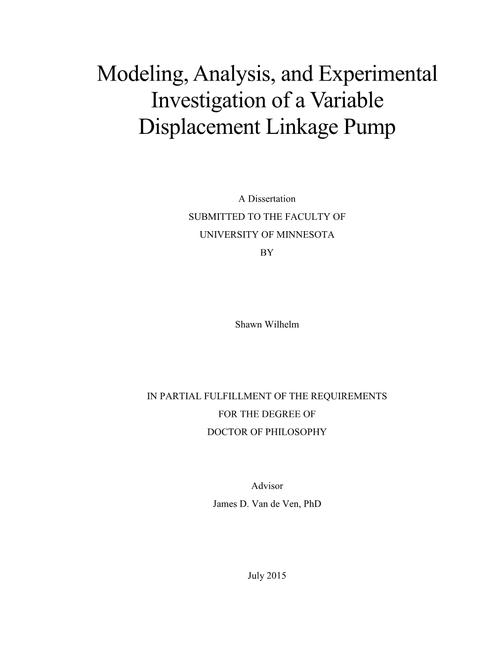 Modeling, Analysis, and Experimental Investigation of a Variable Displacement Linkage Pump