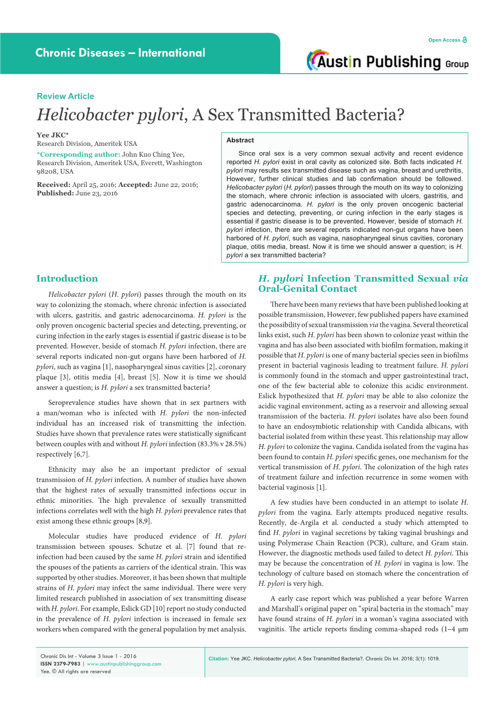 Helicobacter Pylori, a Sex Transmitted Bacteria?