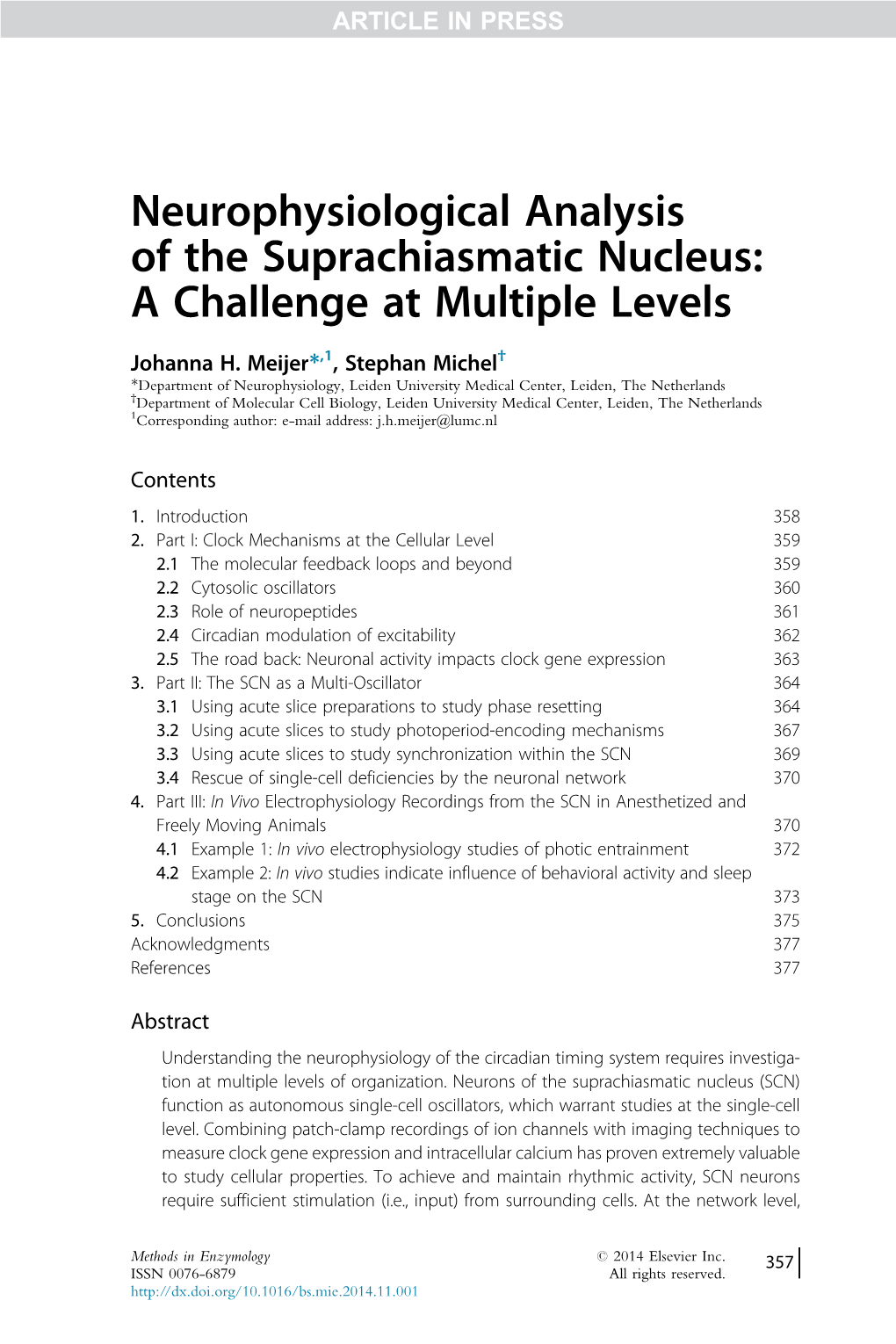 Neurophysiological Analysis of the Suprachiasmatic Nucleus: a Challenge at Multiple Levels