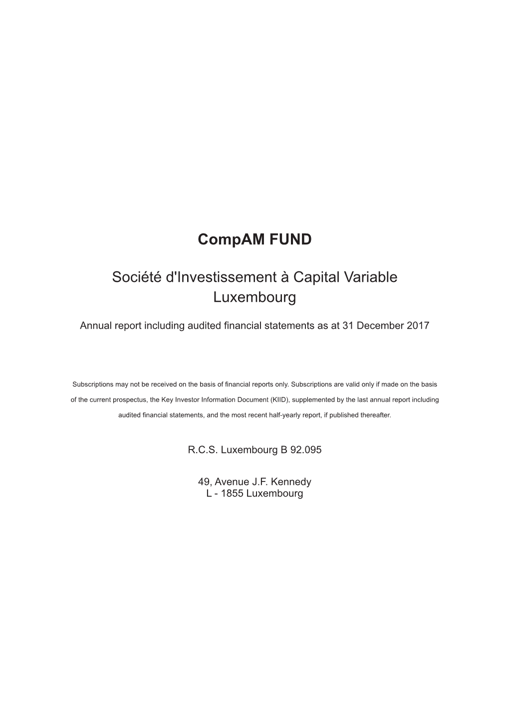 Compam Fund Société D'investissement À Capital Variable 49, Avenue J.F