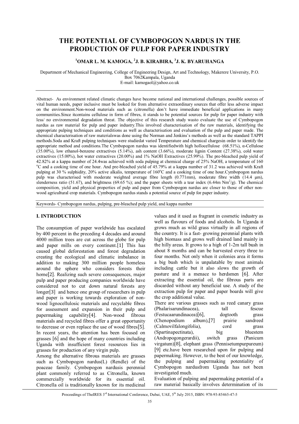 The Potential of Cymbopogon Nardus in the Production of Pulp for Paper Industry