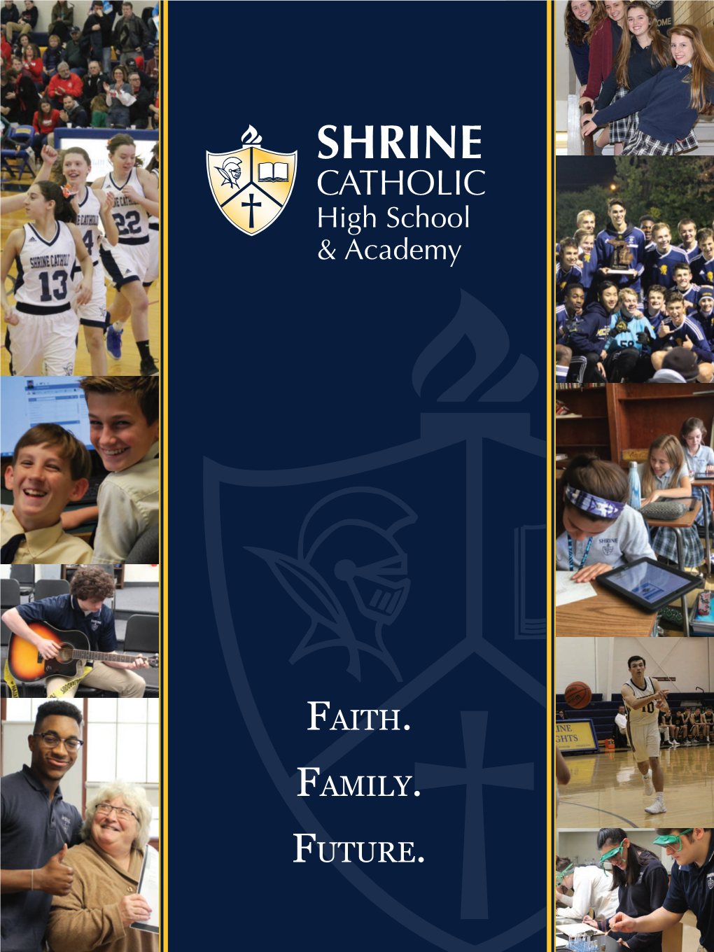 SHRINE SHRINE CATHOLIC CATHOLIC Schools High School