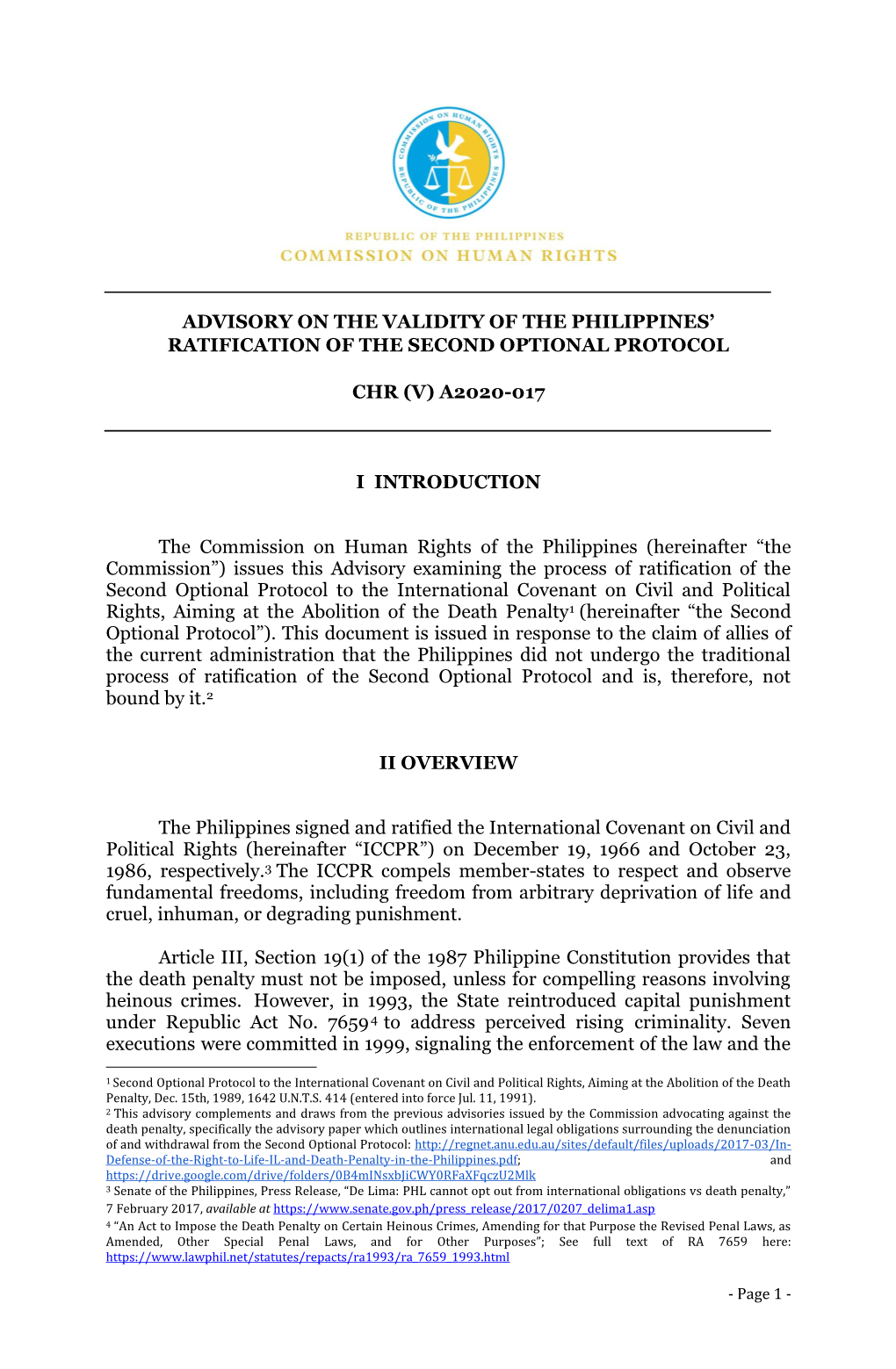 ADVISORY on the VALIDITY of the PHILIPPINES' RATIFICATION of the SECOND OPTIONAL PROTOCOL CHR (V) A2020-017 I INTRODUCTION Th