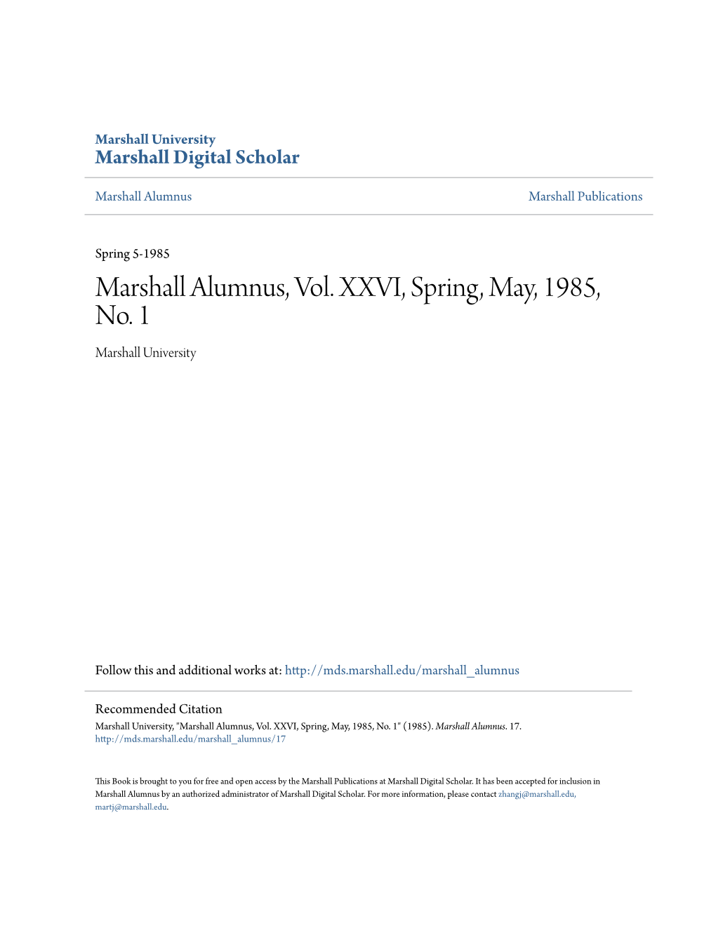 Marshall Alumnus, Vol. XXVI, Spring, May, 1985, No. 1 Marshall University