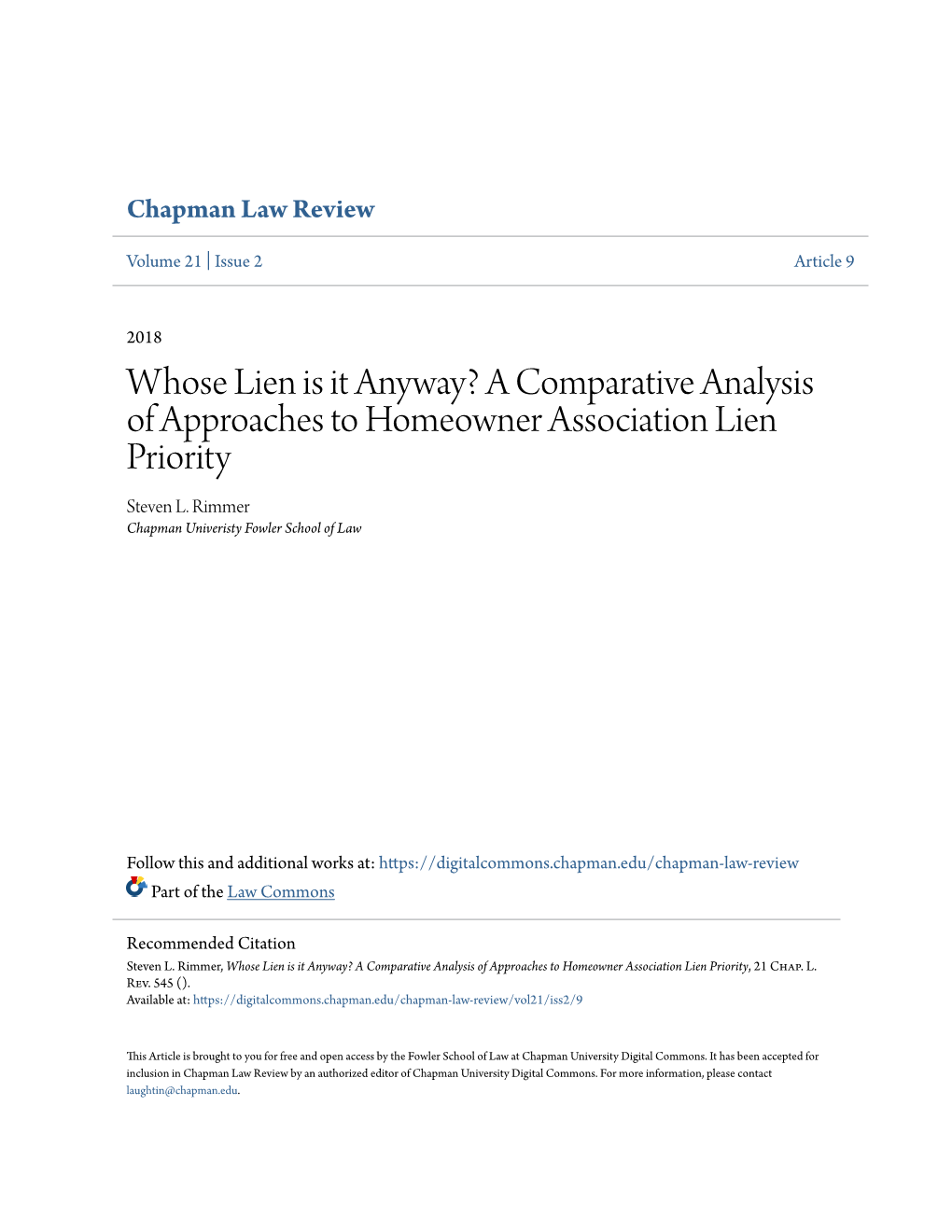 A Comparative Analysis of Approaches to Homeowner Association Lien Priority Steven L