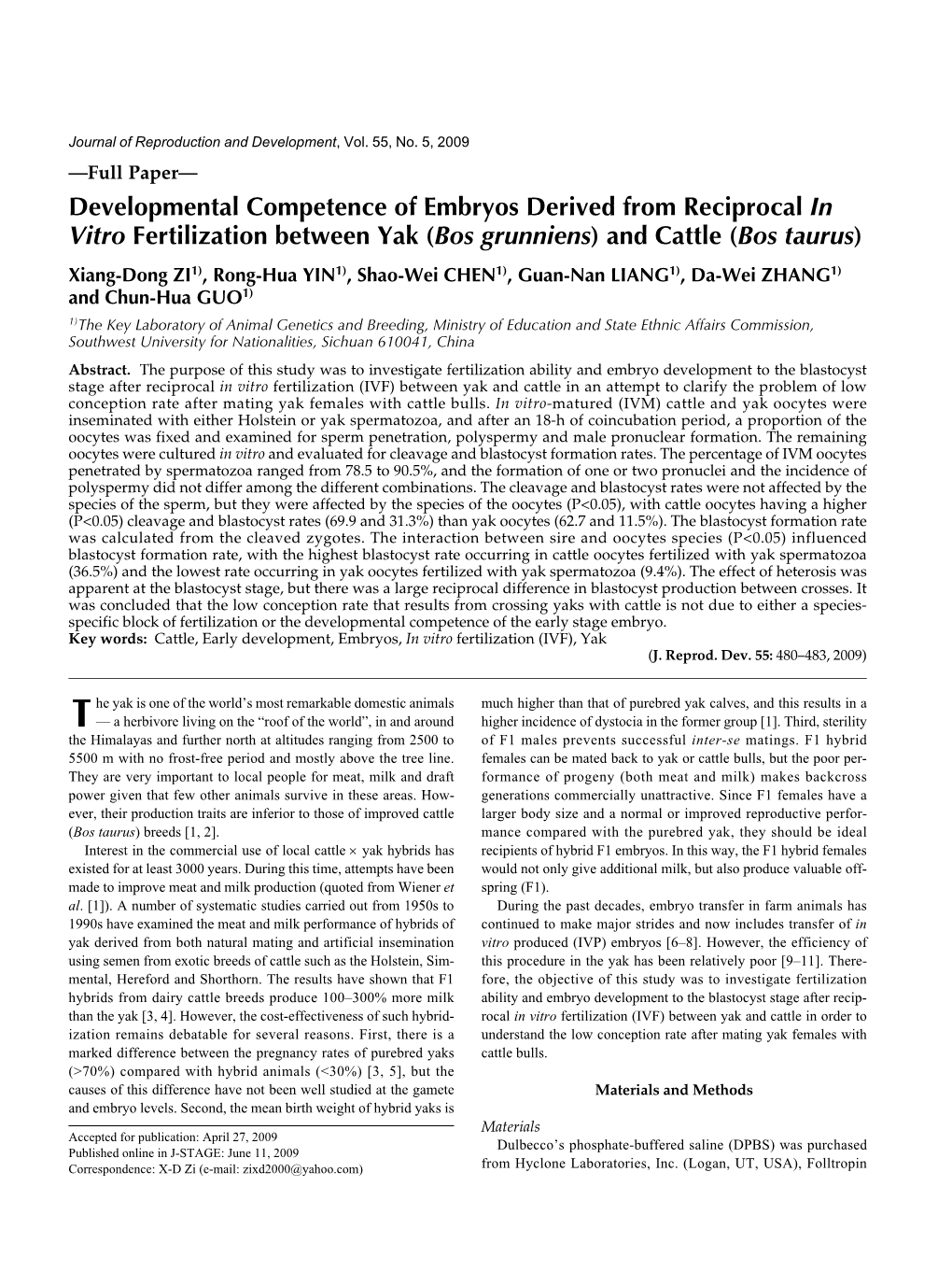 Developmental Competence of Embryos Derived From
