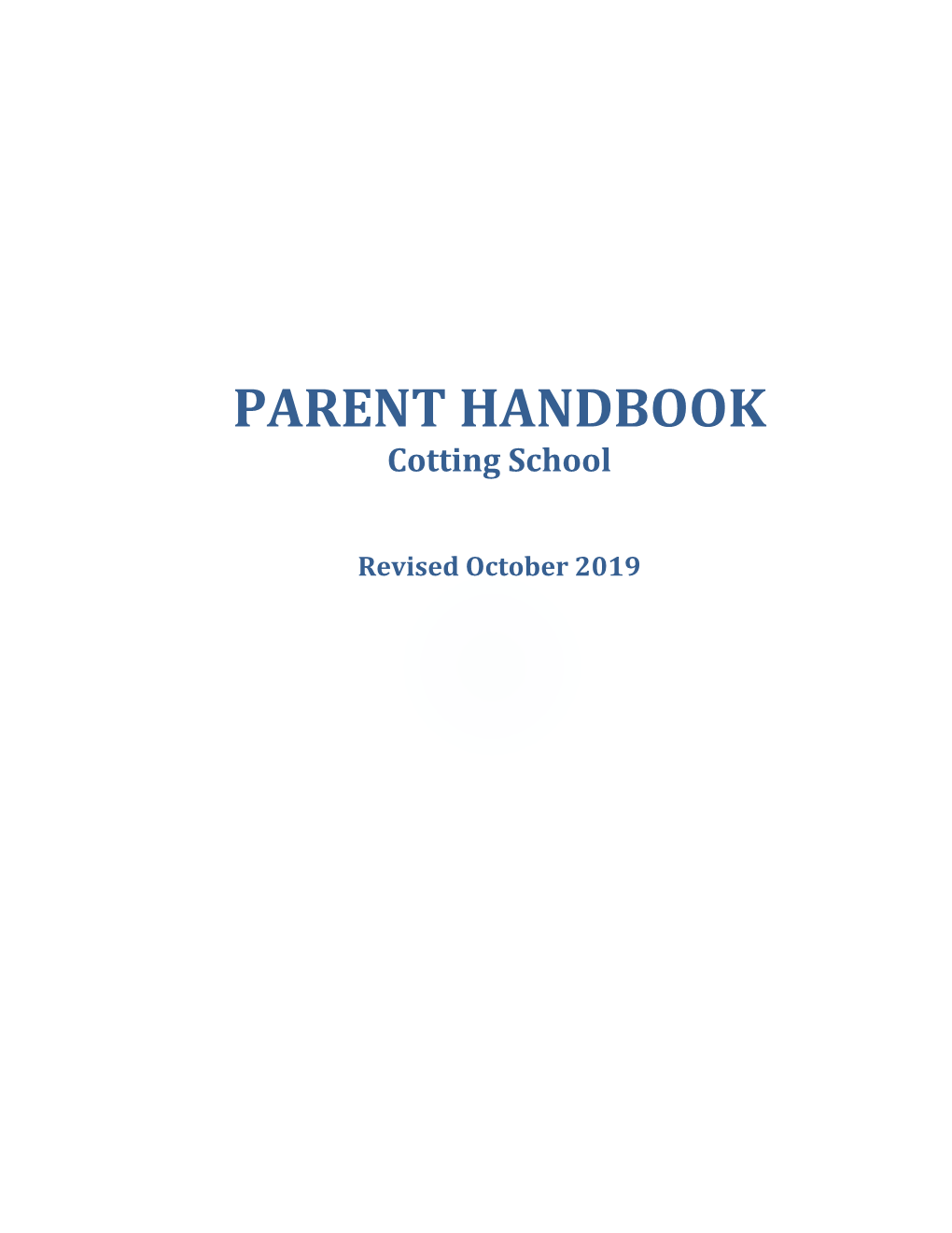 Cotting School Parent Handbook