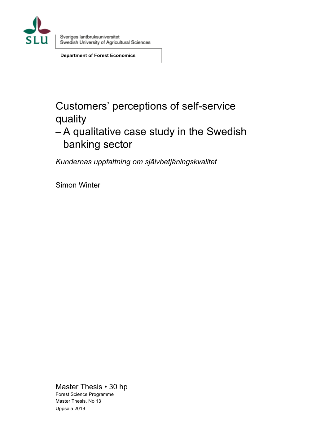 Customers' Perceptions of Self-Service Quality