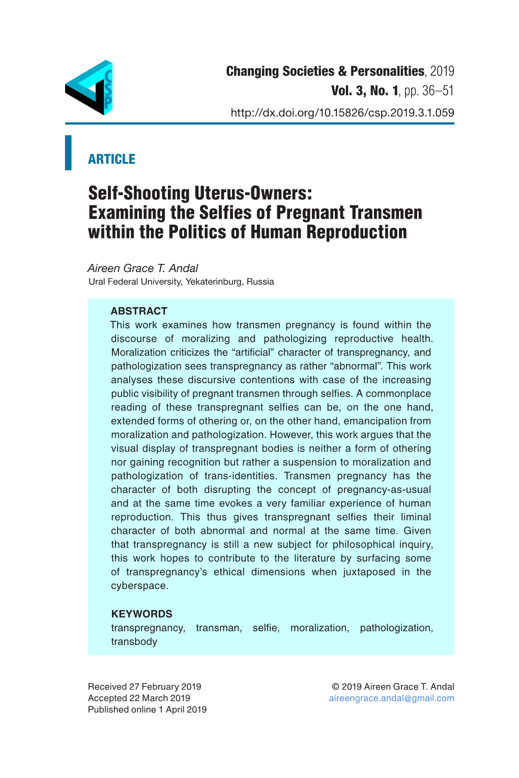 Self-Shooting Uterus-Owners: Examining the Selfies of Pregnant Transmen Within the Politics of Human Reproduction