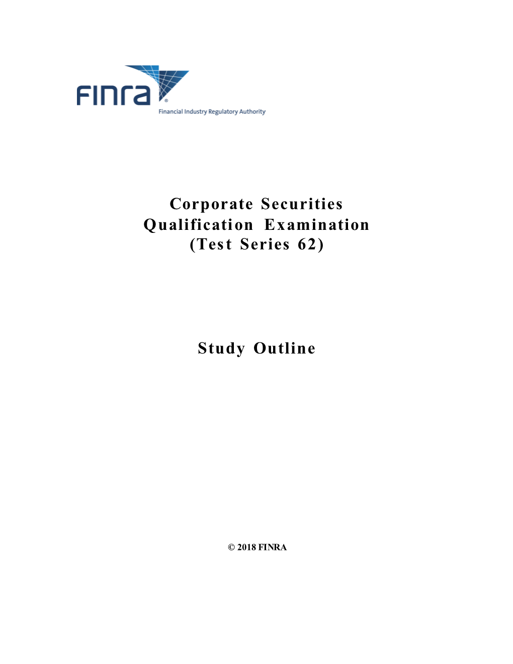 Corporate Securities Qualification Examination (Test Series 62) Study