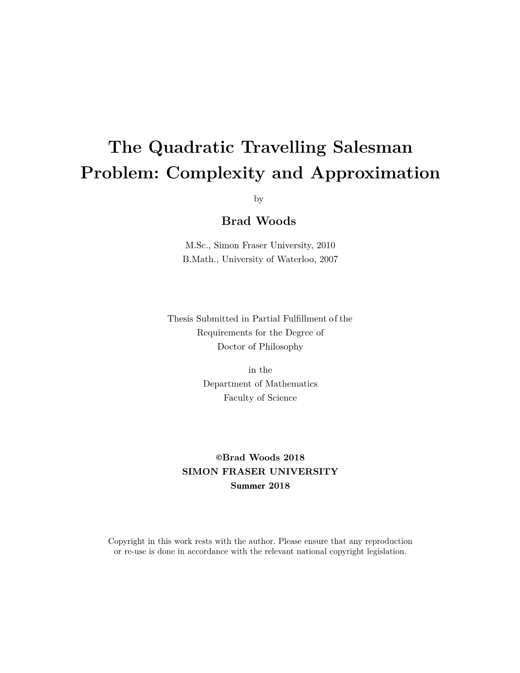 The Quadratic Travelling Salesman Problem: Complexity and Approximation