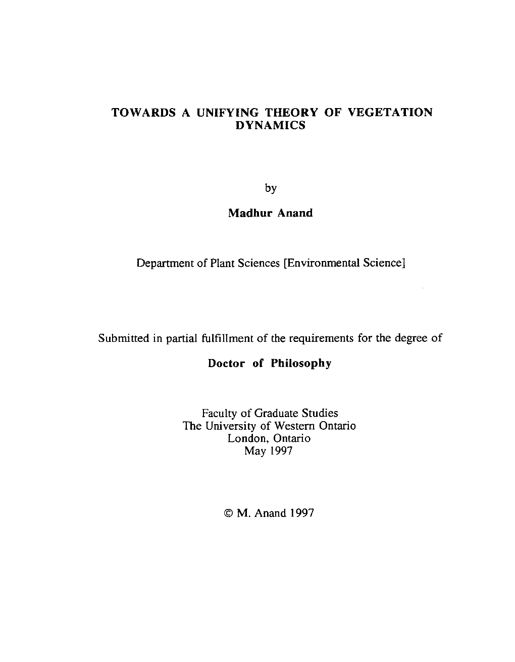 Towards a Unifying Theory of Vegetation Dynamics