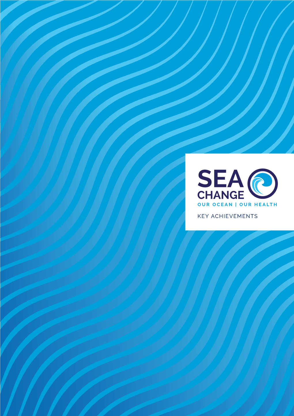 Sea Change Our Ocean | Our Health