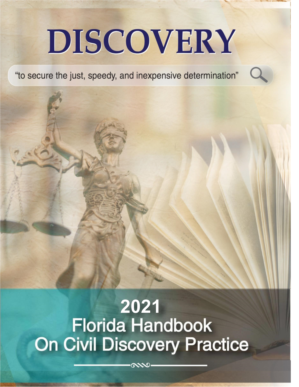 2021 Trial Law Section Discovery Handbook