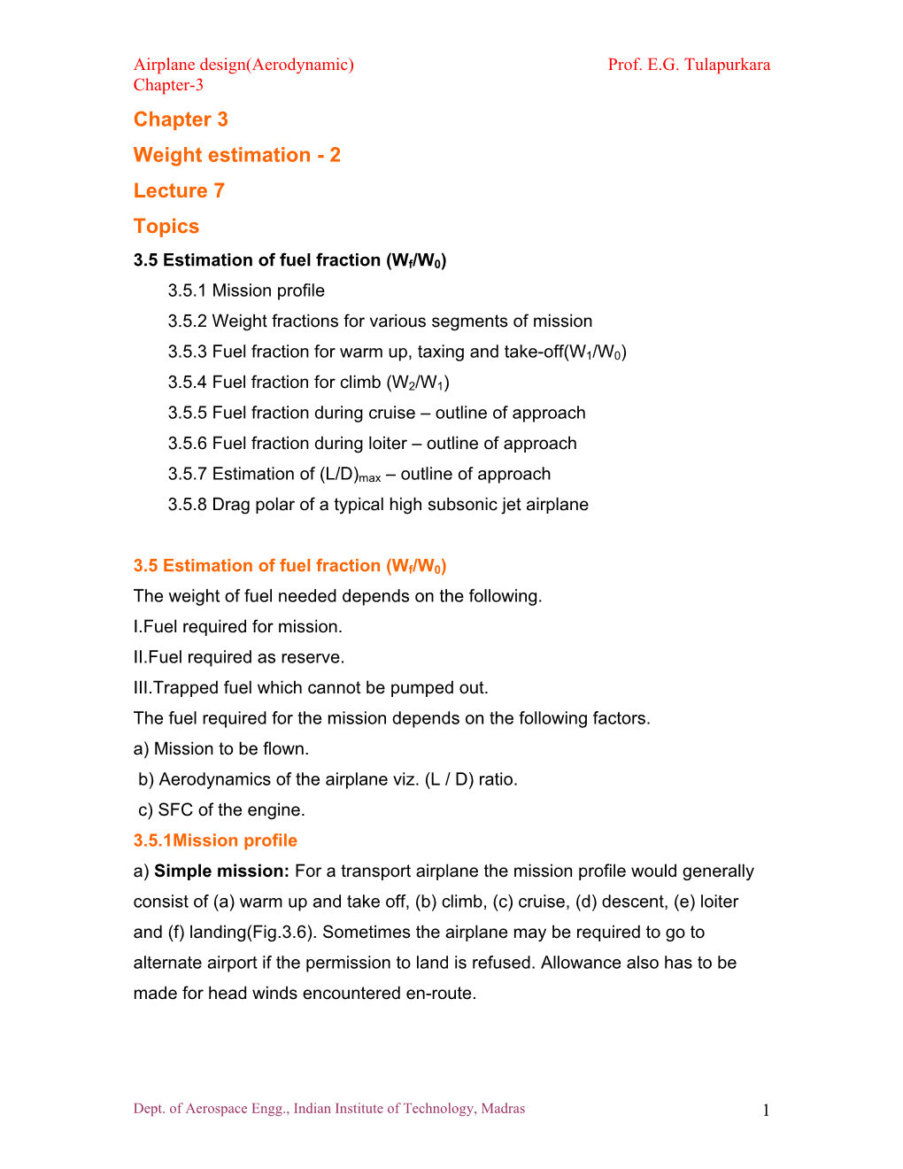 Chapter 3 Weight Estimation - 2 Lecture 7 Topics