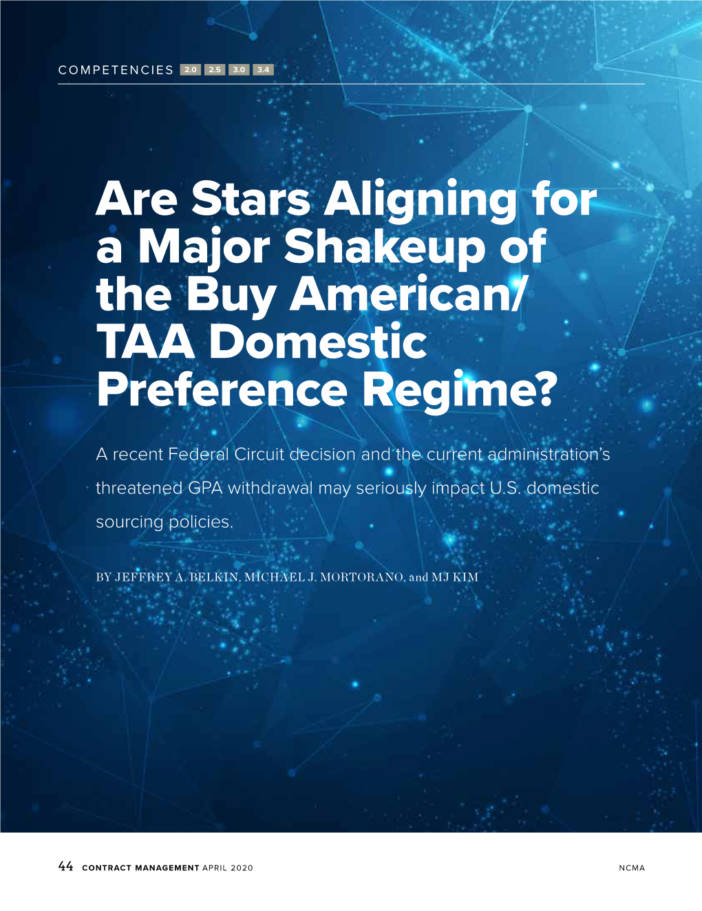 Are Stars Aligning for a Major Shakeup of the Buy American/ TAA Domestic Preference Regime?