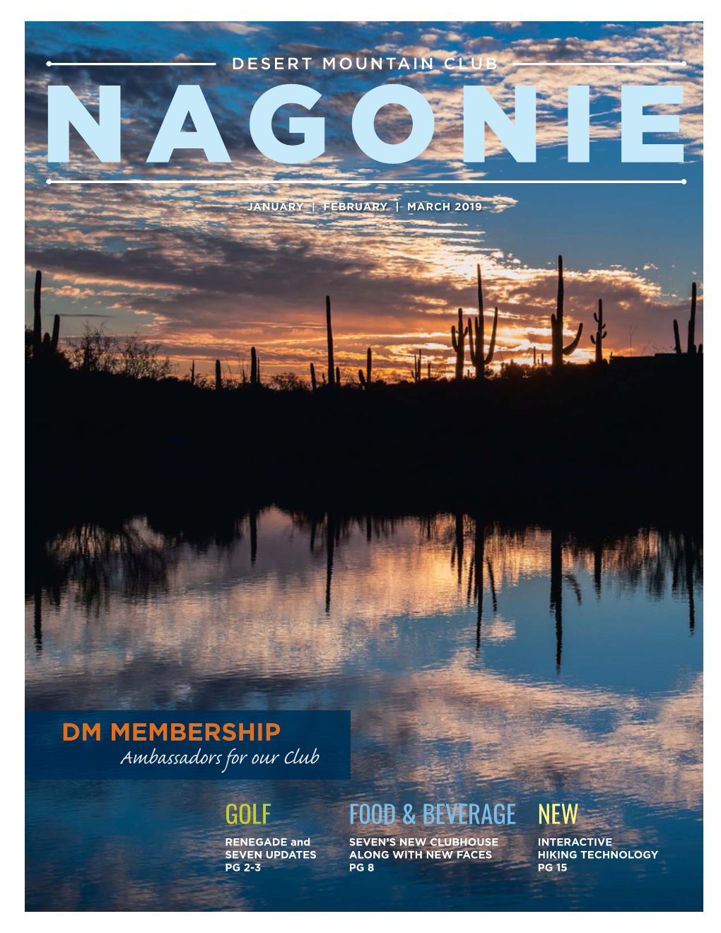 Desert Mountain Nagonie January – March 2019