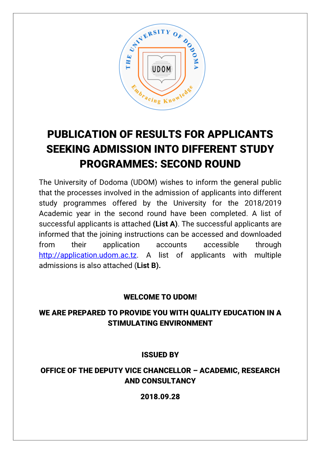 Publication of Results for Applicants Seeking Admission Into Different Study Programmes: Second Round