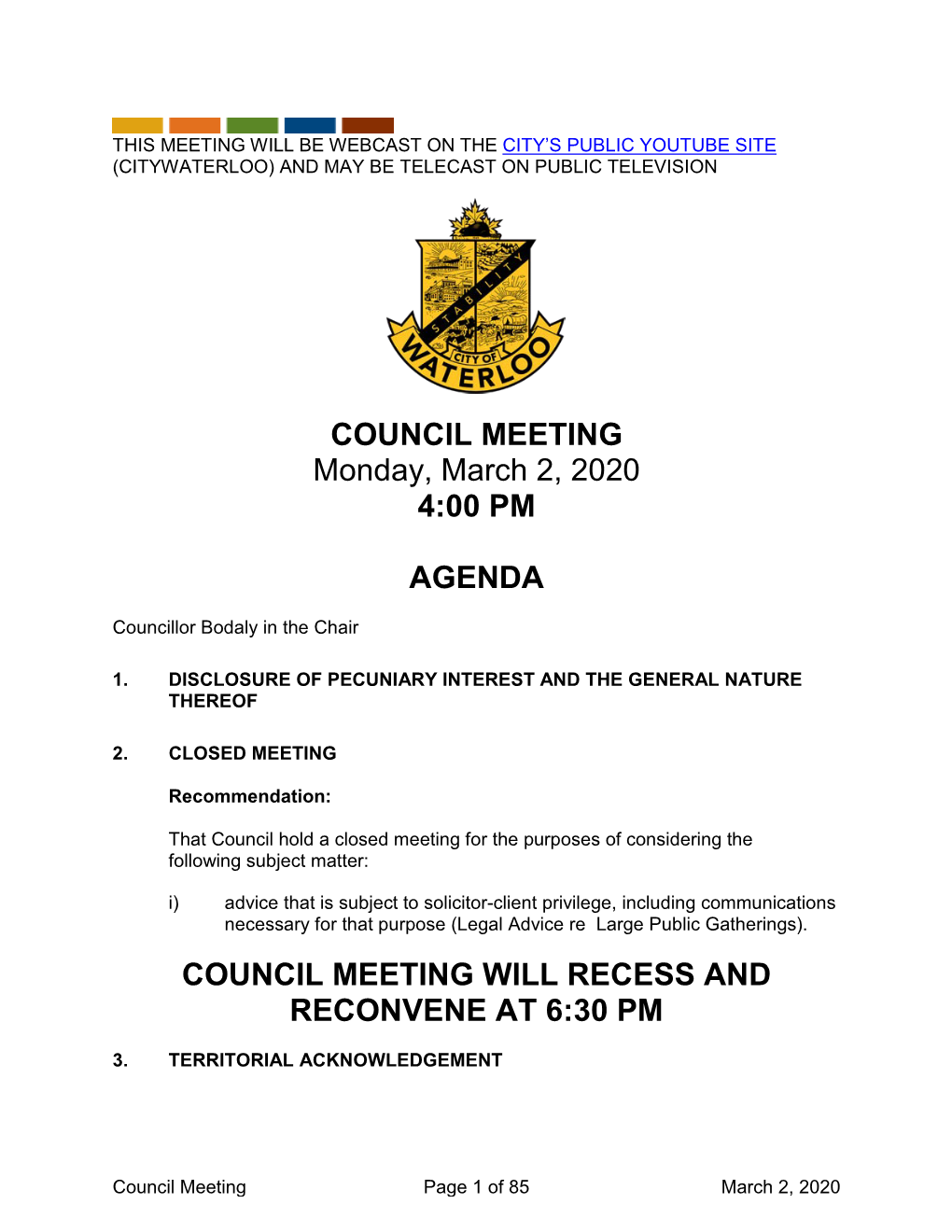 COUNCIL MEETING Monday, March 2, 2020 4:00 PM AGENDA