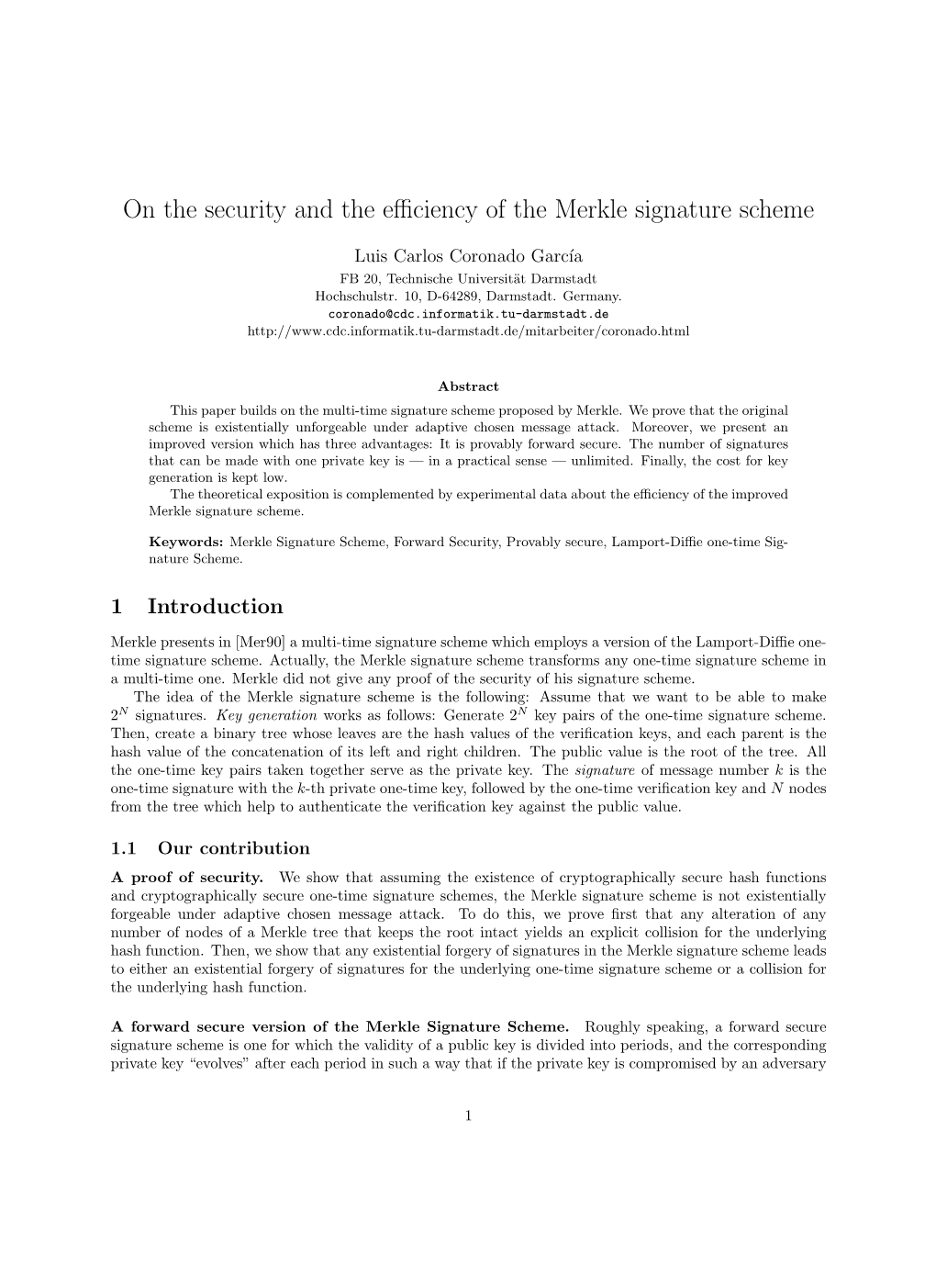 On the Security and the Efficiency of the Merkle Signature Scheme