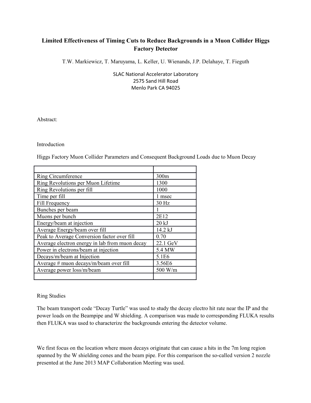 Limited Effectiveness of Timing Cuts to Reduce Backgrounds in a Muon Collider Higgs Factory