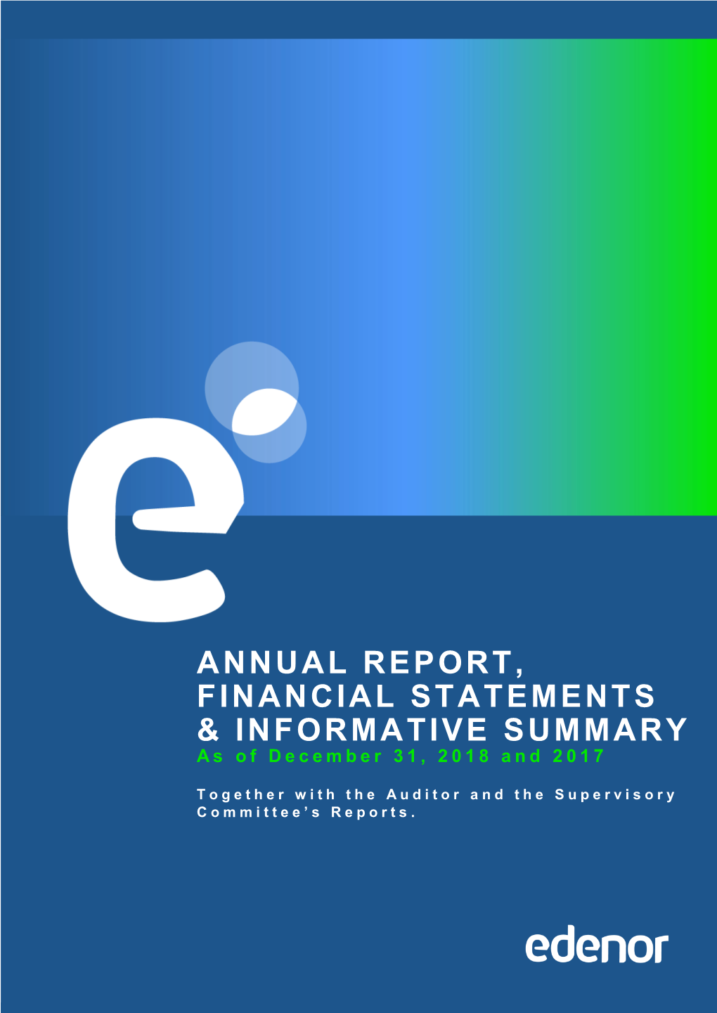 Annual Report, Financial Statements & Informative