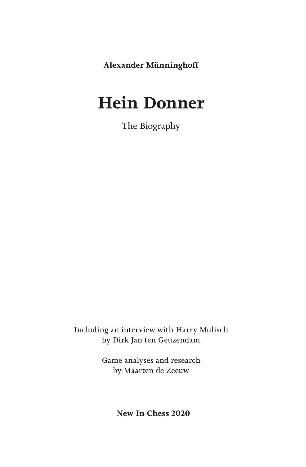 Hein Donner the Biography