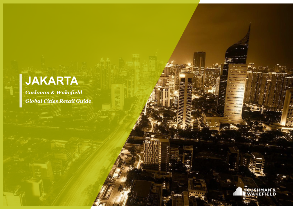 JAKARTA Cushman & Wakefield Global Cities Retail Guide