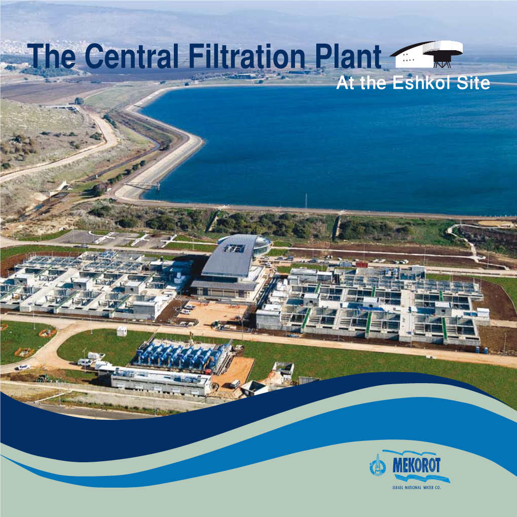 The Central Filtration Plant at the Eshkol Site 2