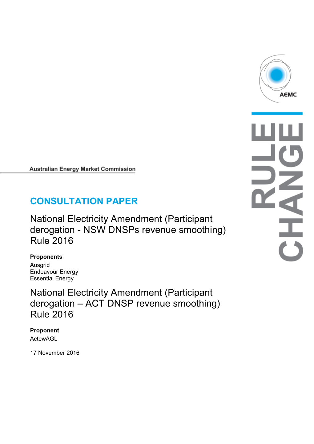 Participant Derogation - NSW Dnsps Revenue Smoothing) Rule 2016