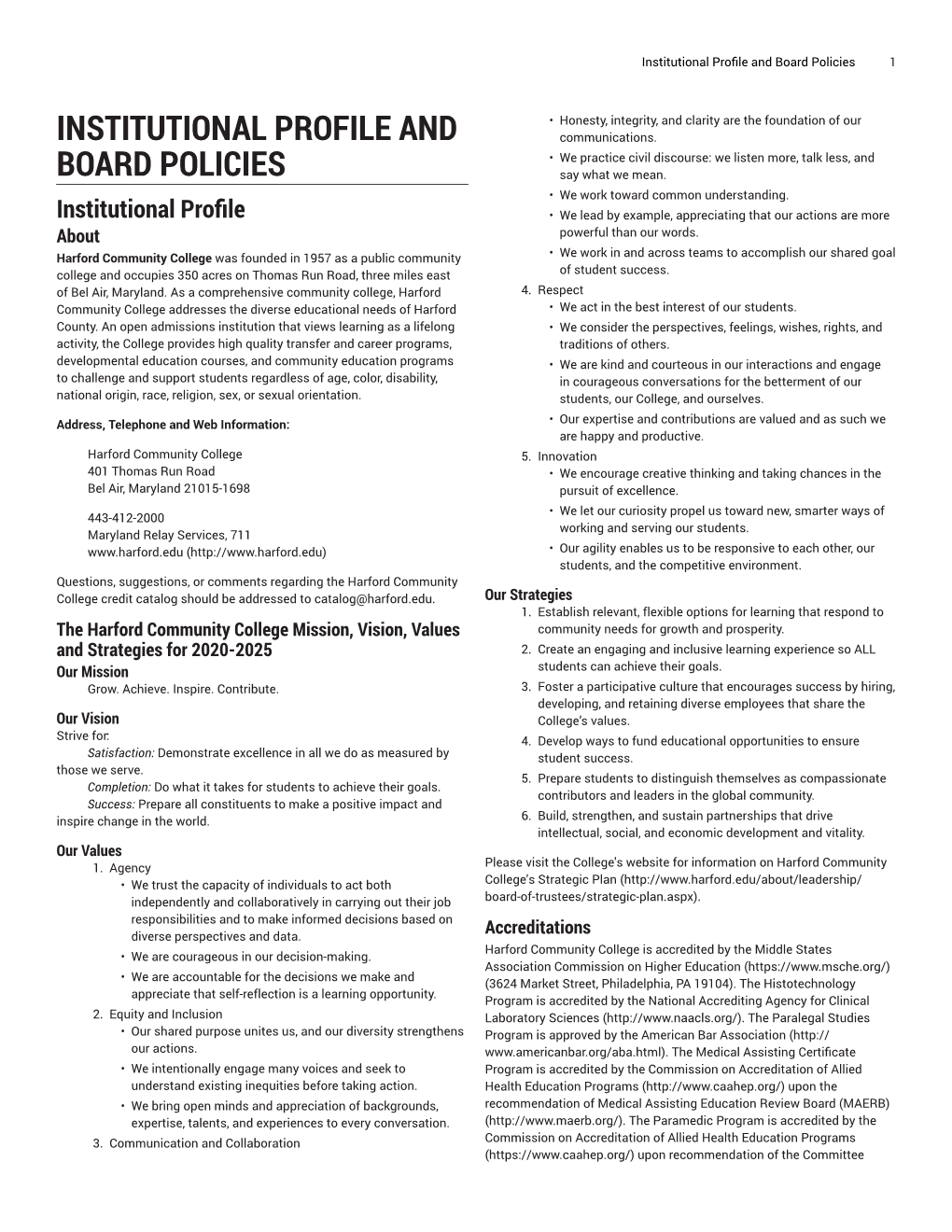 Institutional Profile and Board Policies